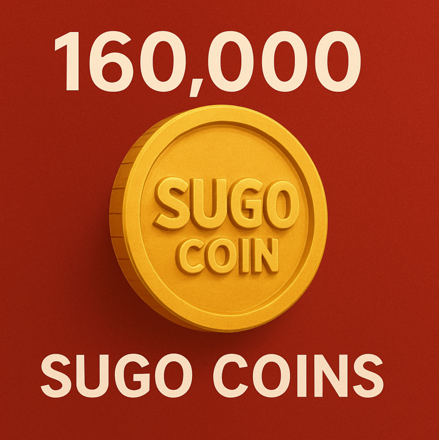 160000 SUGO Coins